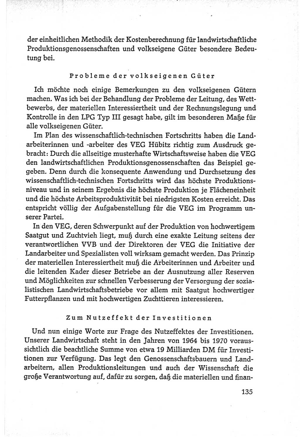 Protokoll der Verhandlungen des Ⅵ. Parteitages der Sozialistischen Einheitspartei Deutschlands (SED) [Deutsche Demokratische Republik (DDR)] 1963, Band Ⅰ, Seite 135 (Prot. Verh. Ⅵ. PT SED DDR 1963, Bd. Ⅰ, S. 135)