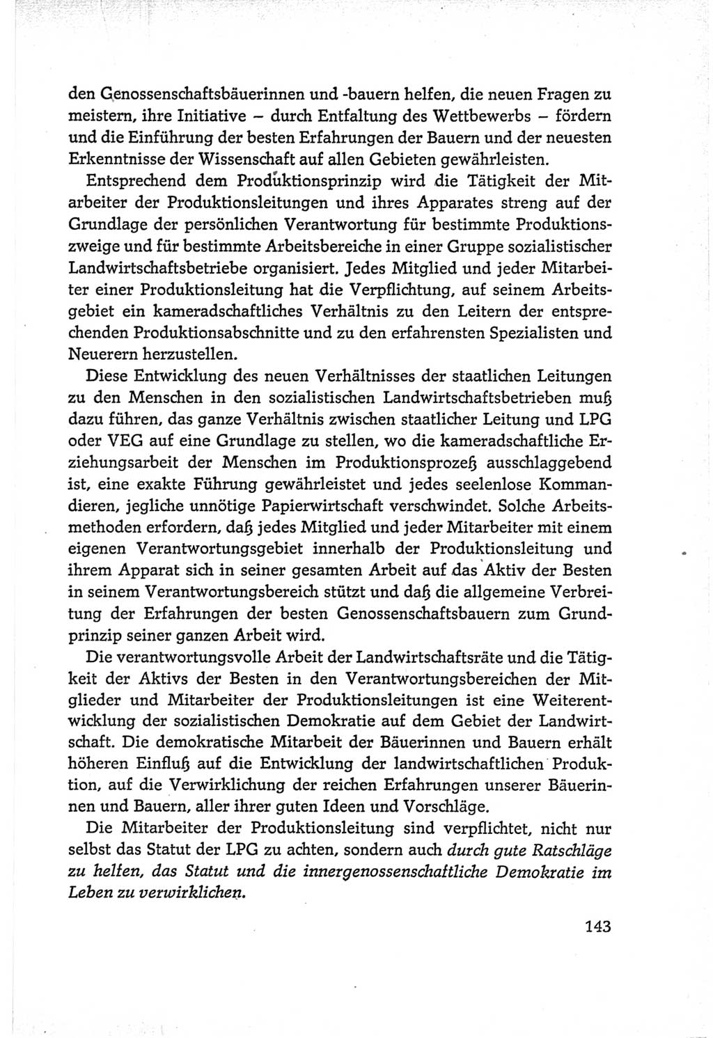 Protokoll der Verhandlungen des Ⅵ. Parteitages der Sozialistischen Einheitspartei Deutschlands (SED) [Deutsche Demokratische Republik (DDR)] 1963, Band Ⅰ, Seite 143 (Prot. Verh. Ⅵ. PT SED DDR 1963, Bd. Ⅰ, S. 143)