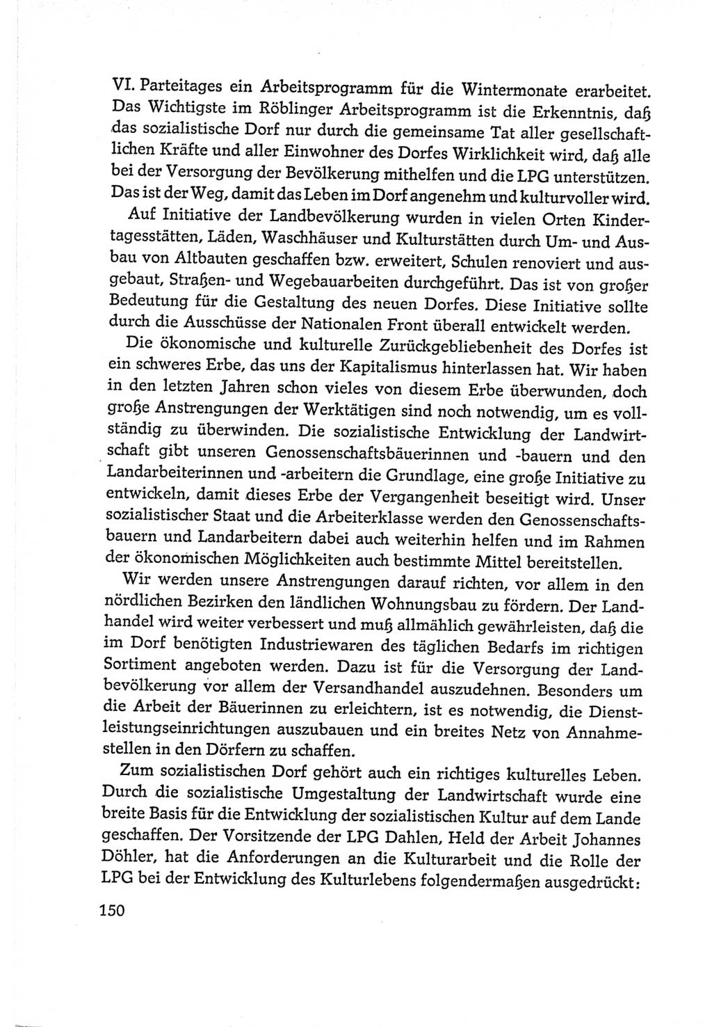 Protokoll der Verhandlungen des Ⅵ. Parteitages der Sozialistischen Einheitspartei Deutschlands (SED) [Deutsche Demokratische Republik (DDR)] 1963, Band Ⅰ, Seite 150 (Prot. Verh. Ⅵ. PT SED DDR 1963, Bd. Ⅰ, S. 150)