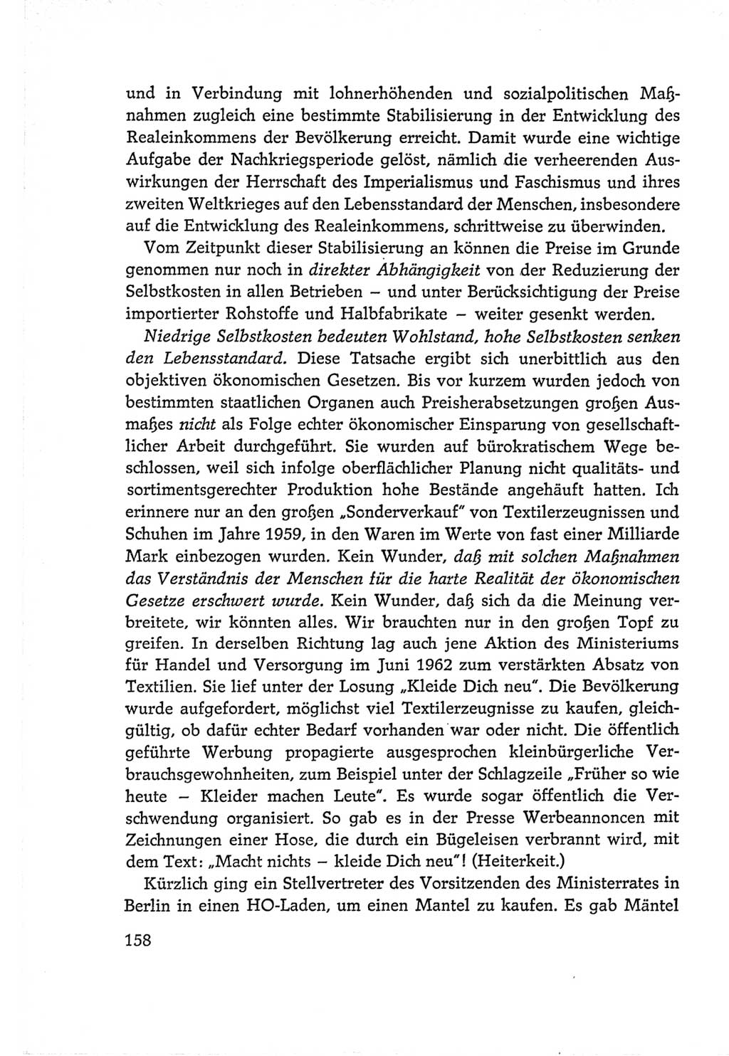 Protokoll der Verhandlungen des Ⅵ. Parteitages der Sozialistischen Einheitspartei Deutschlands (SED) [Deutsche Demokratische Republik (DDR)] 1963, Band Ⅰ, Seite 158 (Prot. Verh. Ⅵ. PT SED DDR 1963, Bd. Ⅰ, S. 158)