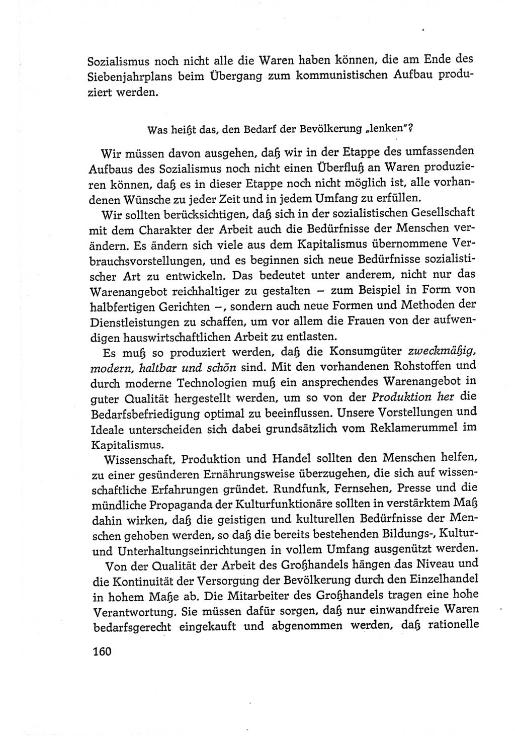 Protokoll der Verhandlungen des Ⅵ. Parteitages der Sozialistischen Einheitspartei Deutschlands (SED) [Deutsche Demokratische Republik (DDR)] 1963, Band Ⅰ, Seite 160 (Prot. Verh. Ⅵ. PT SED DDR 1963, Bd. Ⅰ, S. 160)