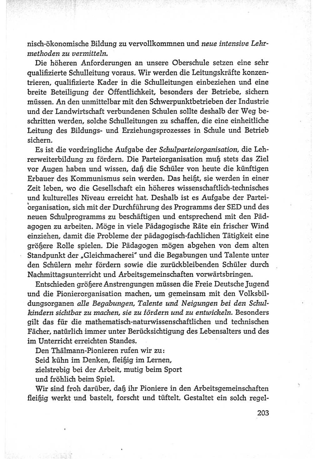 Protokoll der Verhandlungen des Ⅵ. Parteitages der Sozialistischen Einheitspartei Deutschlands (SED) [Deutsche Demokratische Republik (DDR)] 1963, Band Ⅰ, Seite 203 (Prot. Verh. Ⅵ. PT SED DDR 1963, Bd. Ⅰ, S. 203)