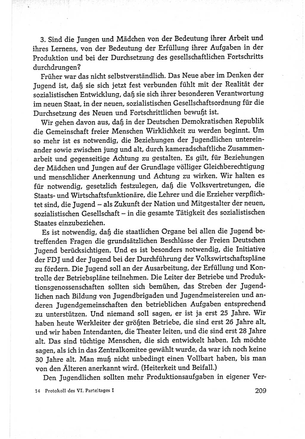Protokoll der Verhandlungen des Ⅵ. Parteitages der Sozialistischen Einheitspartei Deutschlands (SED) [Deutsche Demokratische Republik (DDR)] 1963, Band Ⅰ, Seite 209 (Prot. Verh. Ⅵ. PT SED DDR 1963, Bd. Ⅰ, S. 209)
