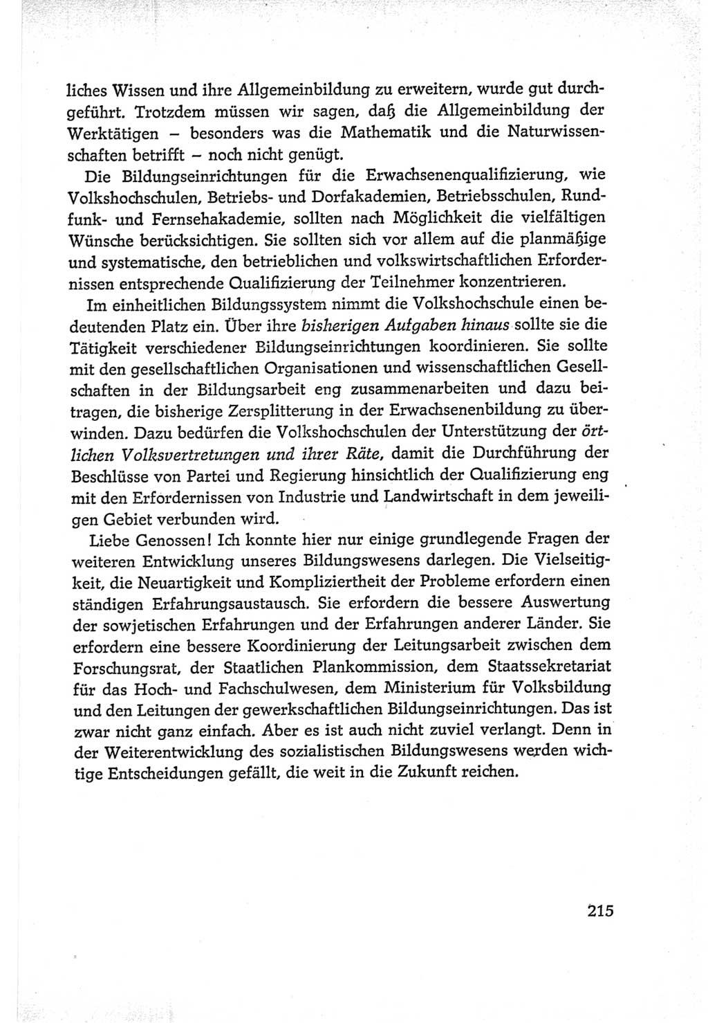Protokoll der Verhandlungen des Ⅵ. Parteitages der Sozialistischen Einheitspartei Deutschlands (SED) [Deutsche Demokratische Republik (DDR)] 1963, Band Ⅰ, Seite 215 (Prot. Verh. Ⅵ. PT SED DDR 1963, Bd. Ⅰ, S. 215)