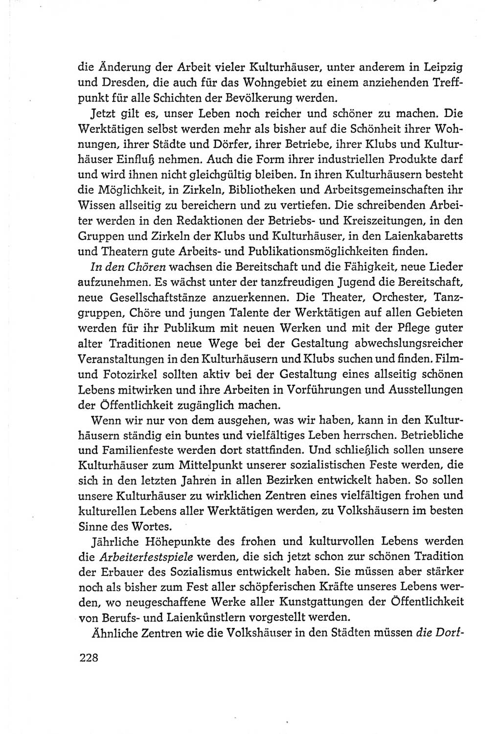 Protokoll der Verhandlungen des Ⅵ. Parteitages der Sozialistischen Einheitspartei Deutschlands (SED) [Deutsche Demokratische Republik (DDR)] 1963, Band Ⅰ, Seite 228 (Prot. Verh. Ⅵ. PT SED DDR 1963, Bd. Ⅰ, S. 228)