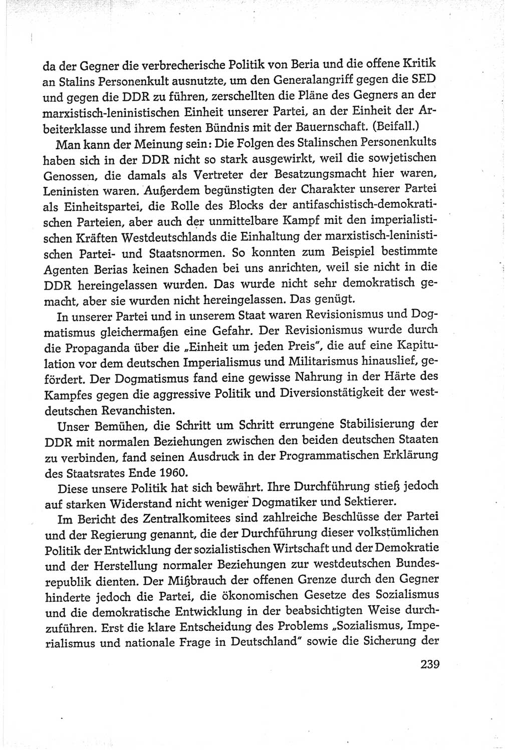 Protokoll der Verhandlungen des Ⅵ. Parteitages der Sozialistischen Einheitspartei Deutschlands (SED) [Deutsche Demokratische Republik (DDR)] 1963, Band Ⅰ, Seite 239 (Prot. Verh. Ⅵ. PT SED DDR 1963, Bd. Ⅰ, S. 239)