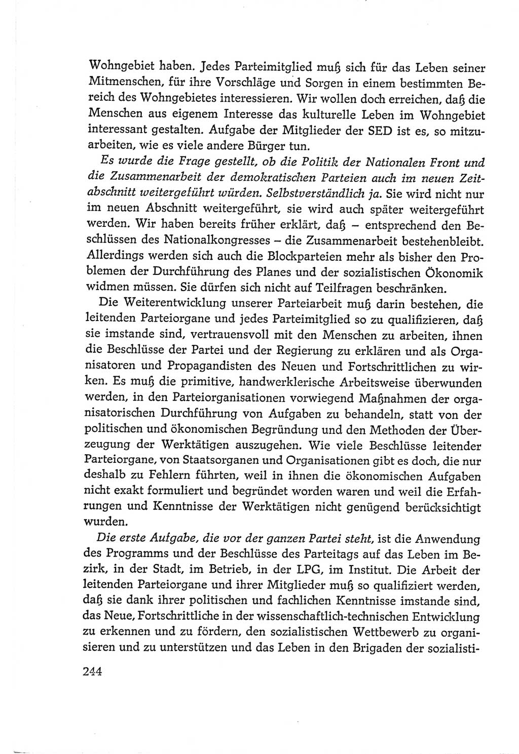 Protokoll der Verhandlungen des Ⅵ. Parteitages der Sozialistischen Einheitspartei Deutschlands (SED) [Deutsche Demokratische Republik (DDR)] 1963, Band Ⅰ, Seite 244 (Prot. Verh. Ⅵ. PT SED DDR 1963, Bd. Ⅰ, S. 244)