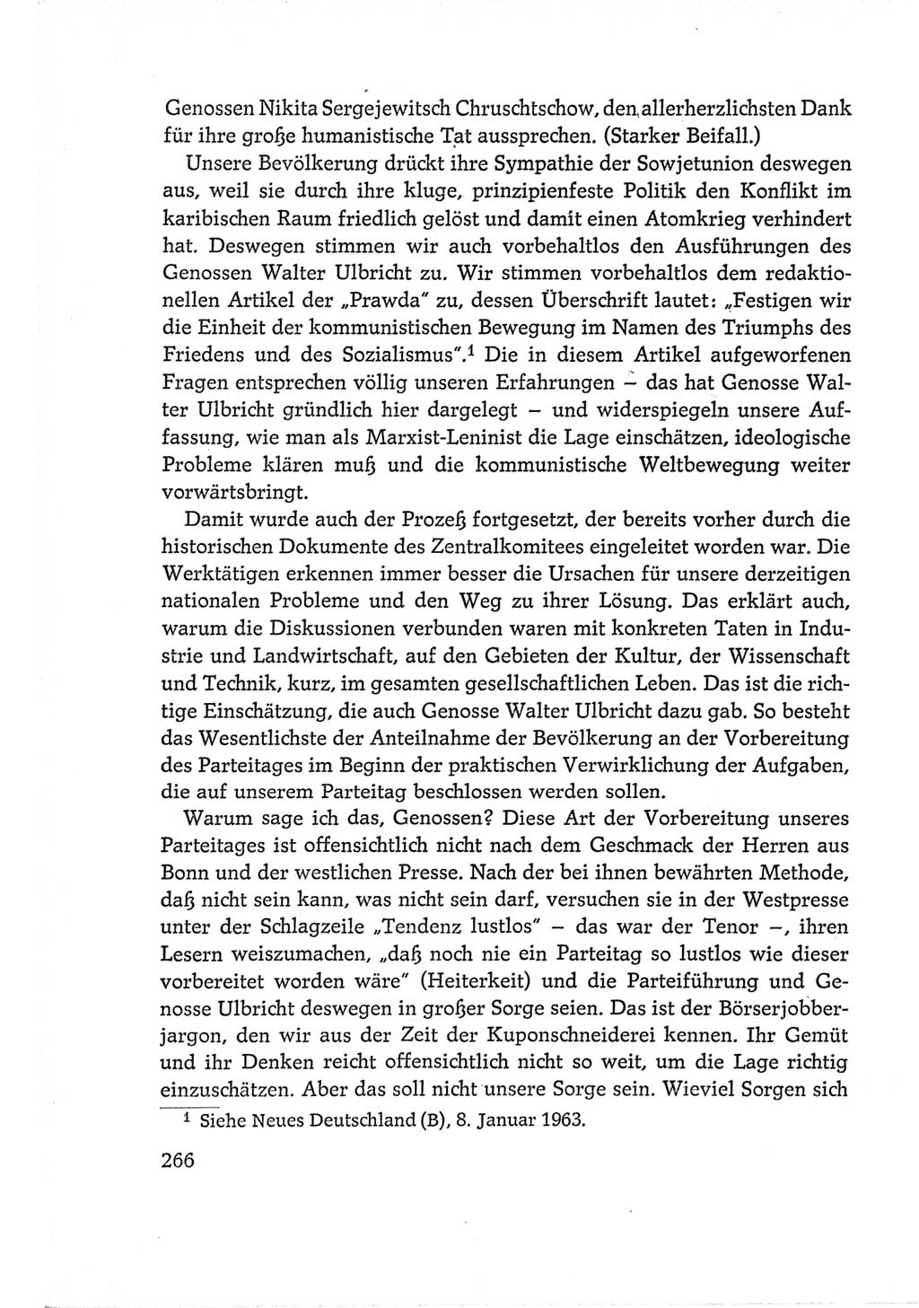 Protokoll der Verhandlungen des Ⅵ. Parteitages der Sozialistischen Einheitspartei Deutschlands (SED) [Deutsche Demokratische Republik (DDR)] 1963, Band Ⅰ, Seite 266 (Prot. Verh. Ⅵ. PT SED DDR 1963, Bd. Ⅰ, S. 266)