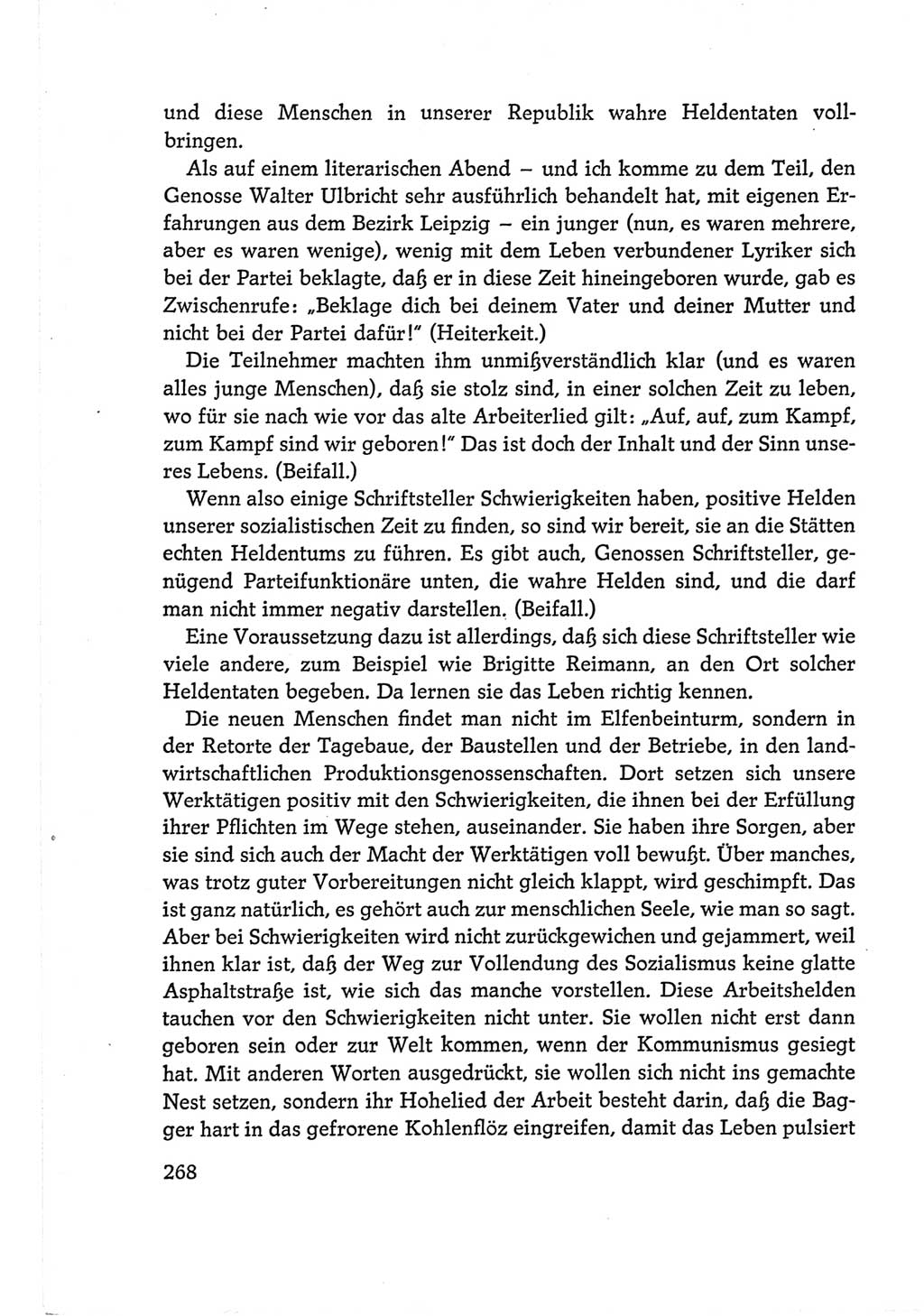Protokoll der Verhandlungen des Ⅵ. Parteitages der Sozialistischen Einheitspartei Deutschlands (SED) [Deutsche Demokratische Republik (DDR)] 1963, Band Ⅰ, Seite 268 (Prot. Verh. Ⅵ. PT SED DDR 1963, Bd. Ⅰ, S. 268)