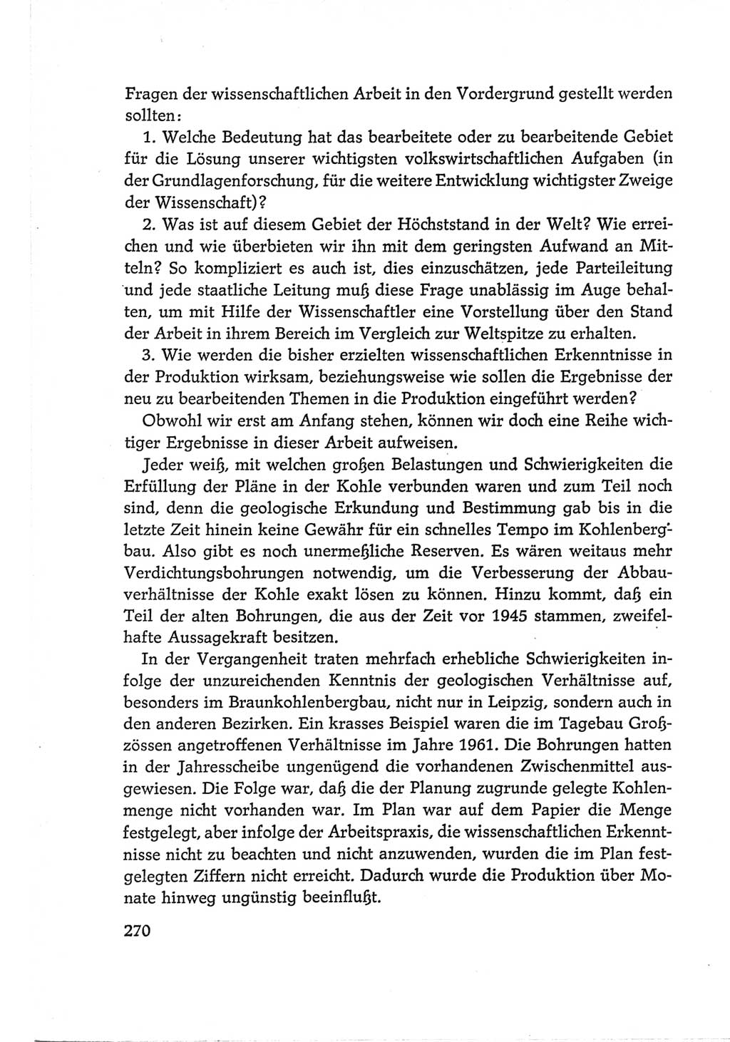 Protokoll der Verhandlungen des Ⅵ. Parteitages der Sozialistischen Einheitspartei Deutschlands (SED) [Deutsche Demokratische Republik (DDR)] 1963, Band Ⅰ, Seite 270 (Prot. Verh. Ⅵ. PT SED DDR 1963, Bd. Ⅰ, S. 270)