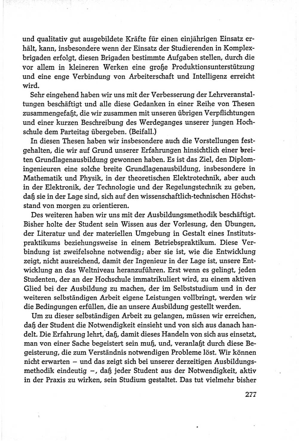 Protokoll der Verhandlungen des Ⅵ. Parteitages der Sozialistischen Einheitspartei Deutschlands (SED) [Deutsche Demokratische Republik (DDR)] 1963, Band Ⅰ, Seite 277 (Prot. Verh. Ⅵ. PT SED DDR 1963, Bd. Ⅰ, S. 277)
