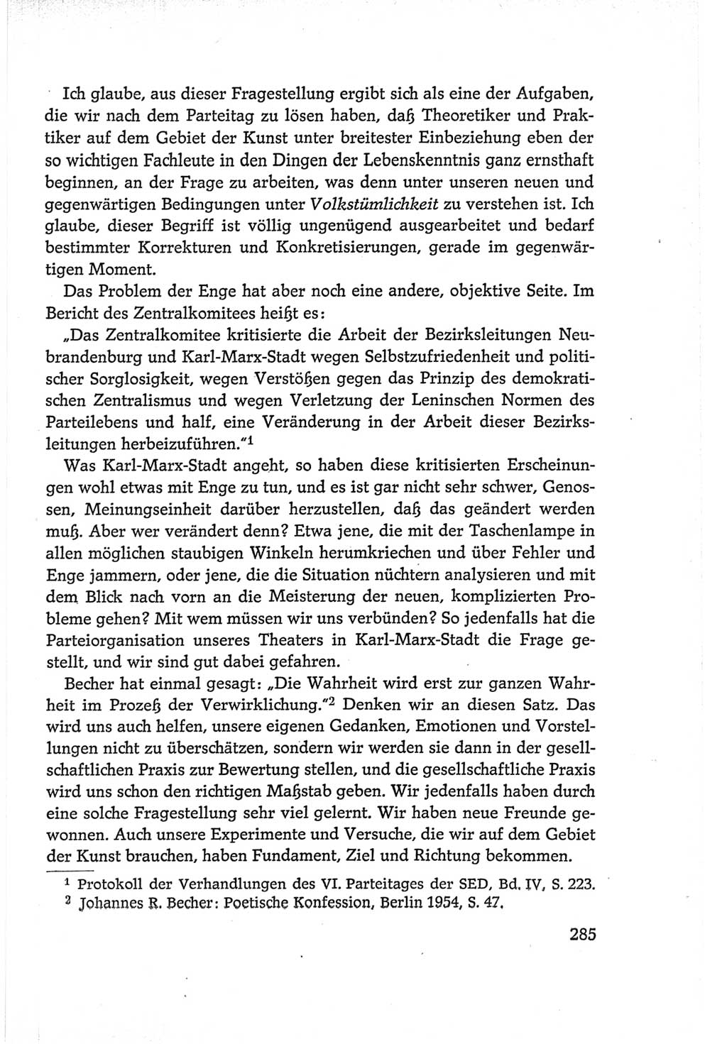 Protokoll der Verhandlungen des Ⅵ. Parteitages der Sozialistischen Einheitspartei Deutschlands (SED) [Deutsche Demokratische Republik (DDR)] 1963, Band Ⅰ, Seite 285 (Prot. Verh. Ⅵ. PT SED DDR 1963, Bd. Ⅰ, S. 285)