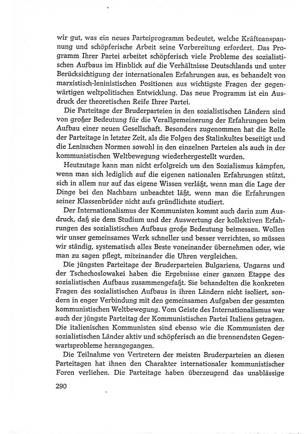 Protokoll der Verhandlungen des Ⅵ. Parteitages der Sozialistischen Einheitspartei Deutschlands (SED) [Deutsche Demokratische Republik (DDR)] 1963, Band Ⅰ, Seite 290 (Prot. Verh. Ⅵ. PT SED DDR 1963, Bd. Ⅰ, S. 290)