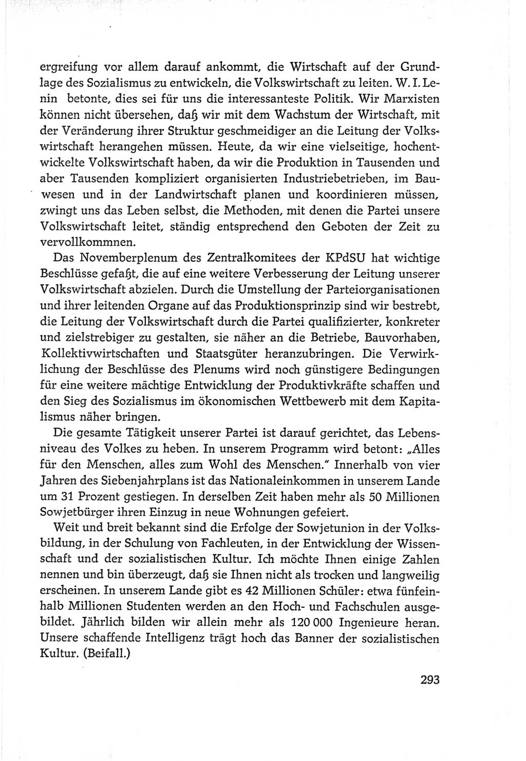 Protokoll der Verhandlungen des Ⅵ. Parteitages der Sozialistischen Einheitspartei Deutschlands (SED) [Deutsche Demokratische Republik (DDR)] 1963, Band Ⅰ, Seite 293 (Prot. Verh. Ⅵ. PT SED DDR 1963, Bd. Ⅰ, S. 293)