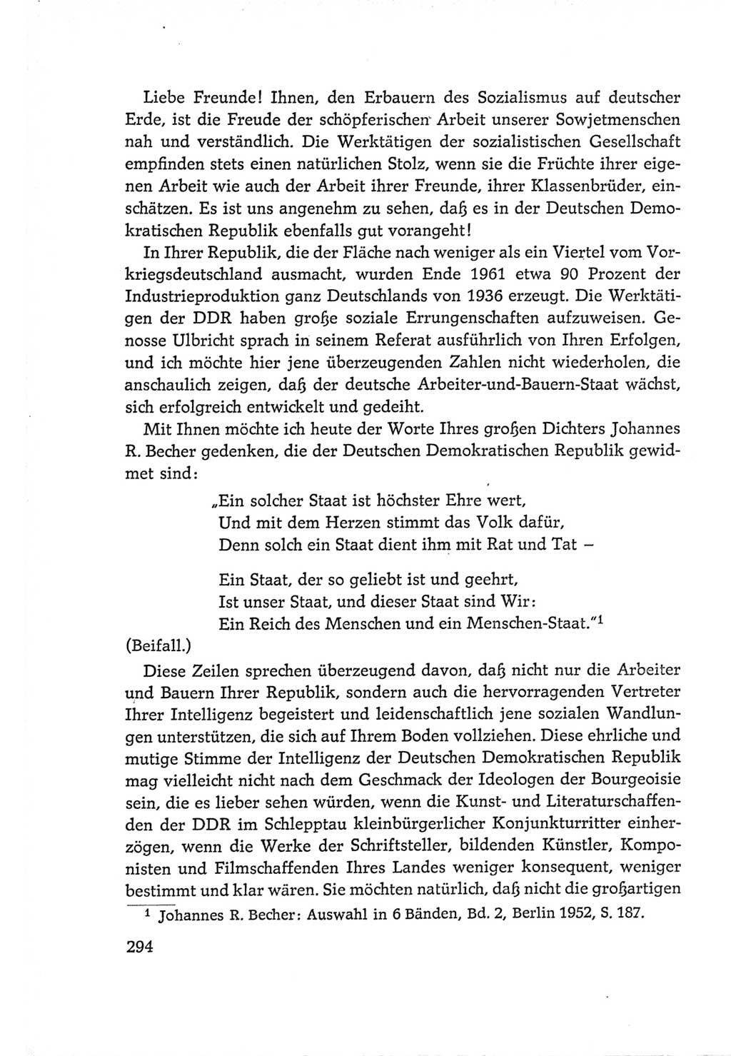 Protokoll der Verhandlungen des Ⅵ. Parteitages der Sozialistischen Einheitspartei Deutschlands (SED) [Deutsche Demokratische Republik (DDR)] 1963, Band Ⅰ, Seite 294 (Prot. Verh. Ⅵ. PT SED DDR 1963, Bd. Ⅰ, S. 294)