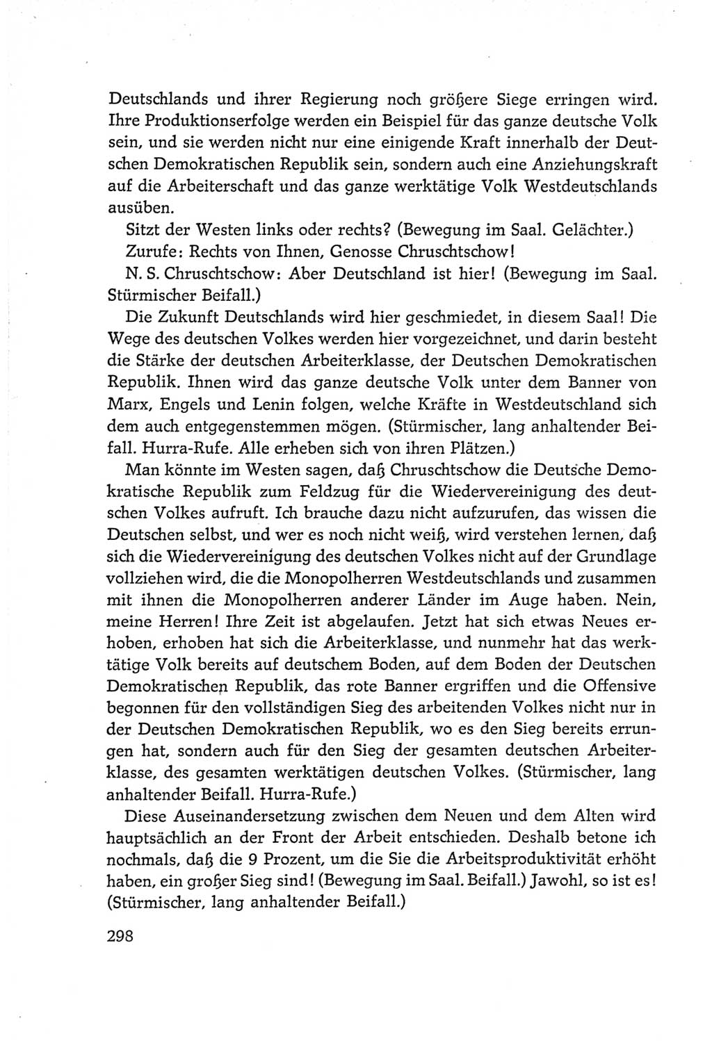 Protokoll der Verhandlungen des Ⅵ. Parteitages der Sozialistischen Einheitspartei Deutschlands (SED) [Deutsche Demokratische Republik (DDR)] 1963, Band Ⅰ, Seite 298 (Prot. Verh. Ⅵ. PT SED DDR 1963, Bd. Ⅰ, S. 298)