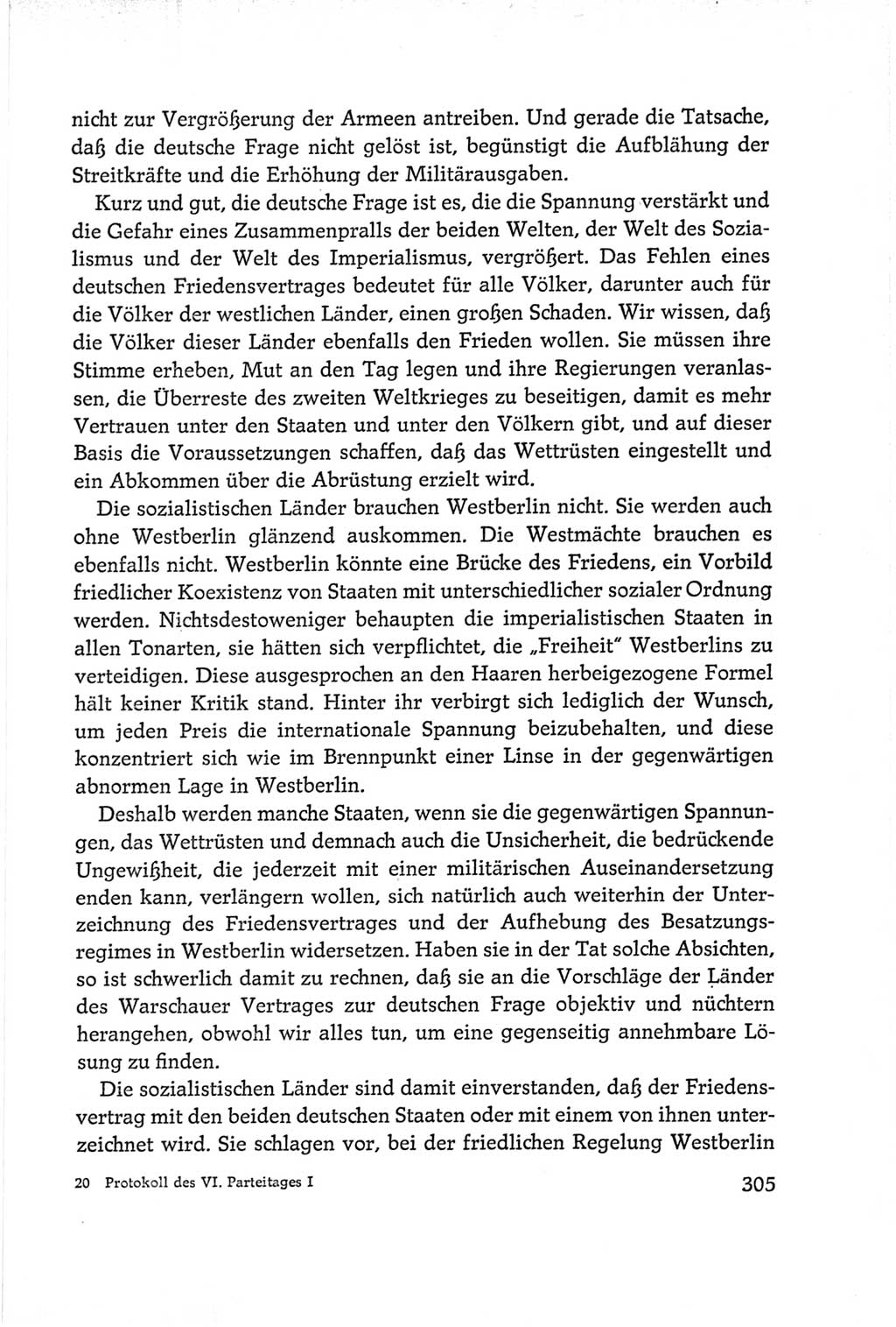 Protokoll der Verhandlungen des Ⅵ. Parteitages der Sozialistischen Einheitspartei Deutschlands (SED) [Deutsche Demokratische Republik (DDR)] 1963, Band Ⅰ, Seite 305 (Prot. Verh. Ⅵ. PT SED DDR 1963, Bd. Ⅰ, S. 305)