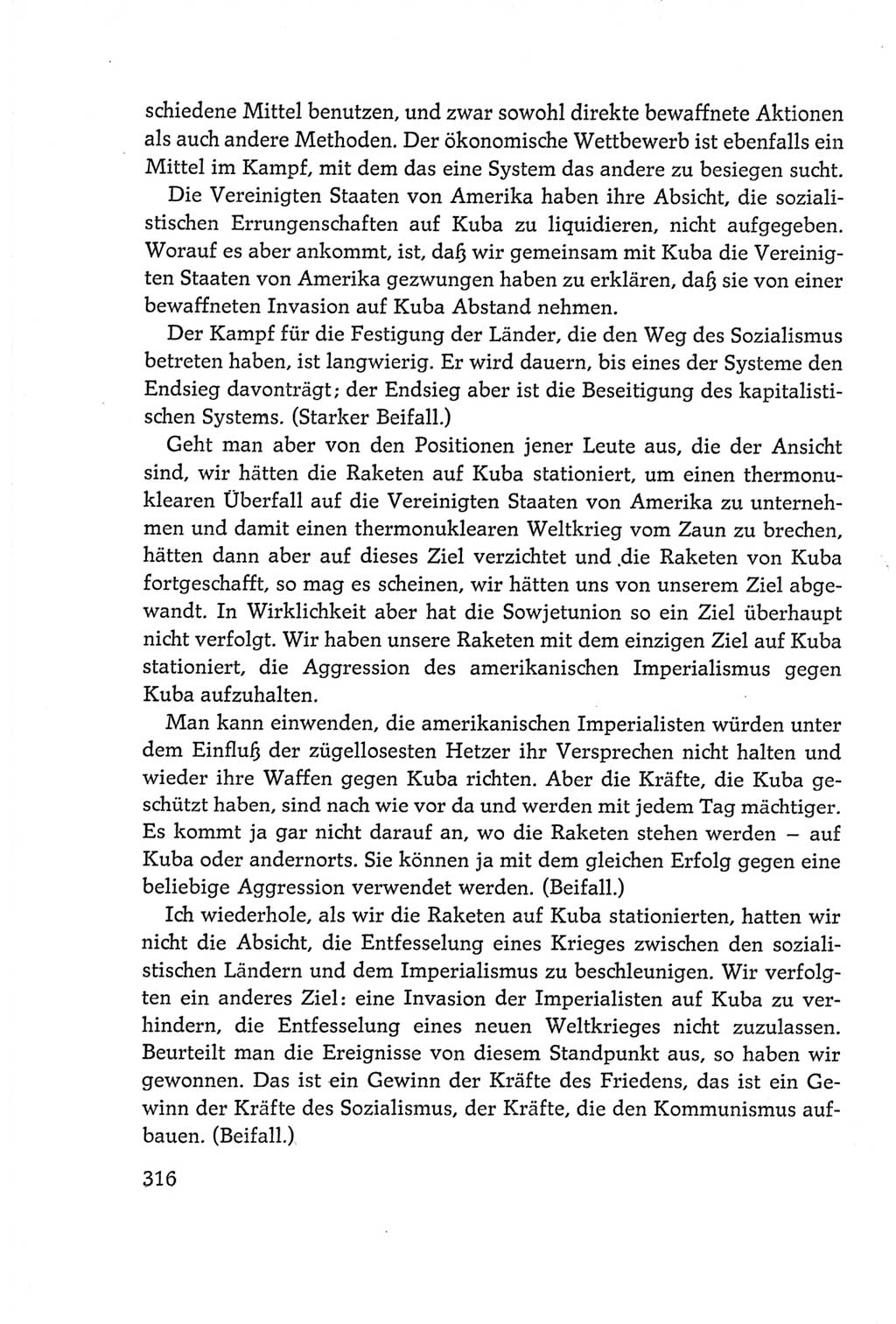 Protokoll der Verhandlungen des Ⅵ. Parteitages der Sozialistischen Einheitspartei Deutschlands (SED) [Deutsche Demokratische Republik (DDR)] 1963, Band Ⅰ, Seite 316 (Prot. Verh. Ⅵ. PT SED DDR 1963, Bd. Ⅰ, S. 316)