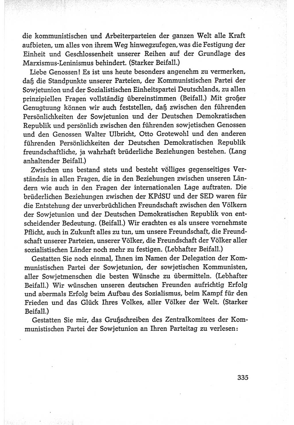 Protokoll der Verhandlungen des Ⅵ. Parteitages der Sozialistischen Einheitspartei Deutschlands (SED) [Deutsche Demokratische Republik (DDR)] 1963, Band Ⅰ, Seite 335 (Prot. Verh. Ⅵ. PT SED DDR 1963, Bd. Ⅰ, S. 335)