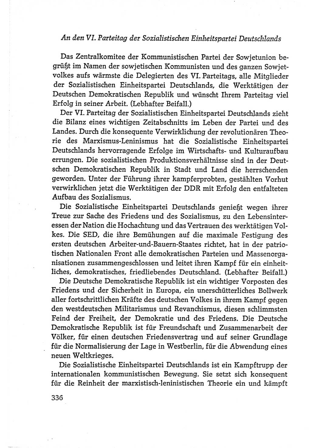 Protokoll der Verhandlungen des Ⅵ. Parteitages der Sozialistischen Einheitspartei Deutschlands (SED) [Deutsche Demokratische Republik (DDR)] 1963, Band Ⅰ, Seite 336 (Prot. Verh. Ⅵ. PT SED DDR 1963, Bd. Ⅰ, S. 336)