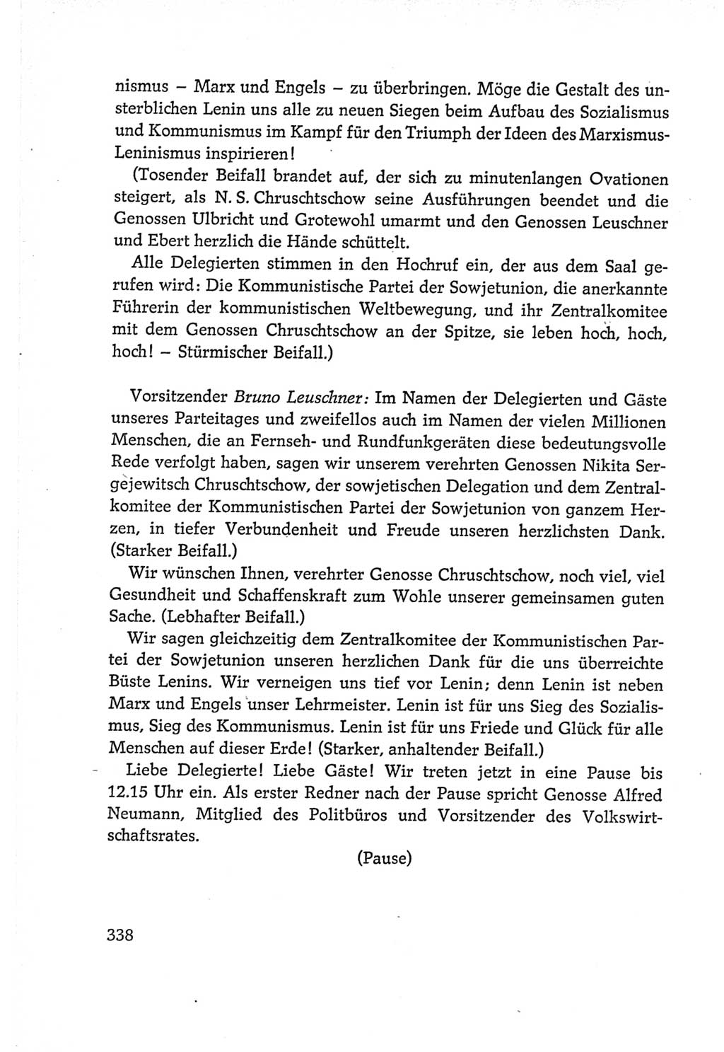 Protokoll der Verhandlungen des Ⅵ. Parteitages der Sozialistischen Einheitspartei Deutschlands (SED) [Deutsche Demokratische Republik (DDR)] 1963, Band Ⅰ, Seite 338 (Prot. Verh. Ⅵ. PT SED DDR 1963, Bd. Ⅰ, S. 338)