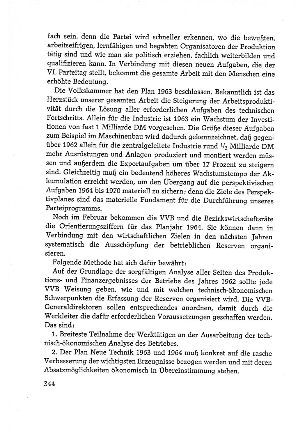 Protokoll der Verhandlungen des Ⅵ. Parteitages der Sozialistischen Einheitspartei Deutschlands (SED) [Deutsche Demokratische Republik (DDR)] 1963, Band Ⅰ, Seite 344 (Prot. Verh. Ⅵ. PT SED DDR 1963, Bd. Ⅰ, S. 344)