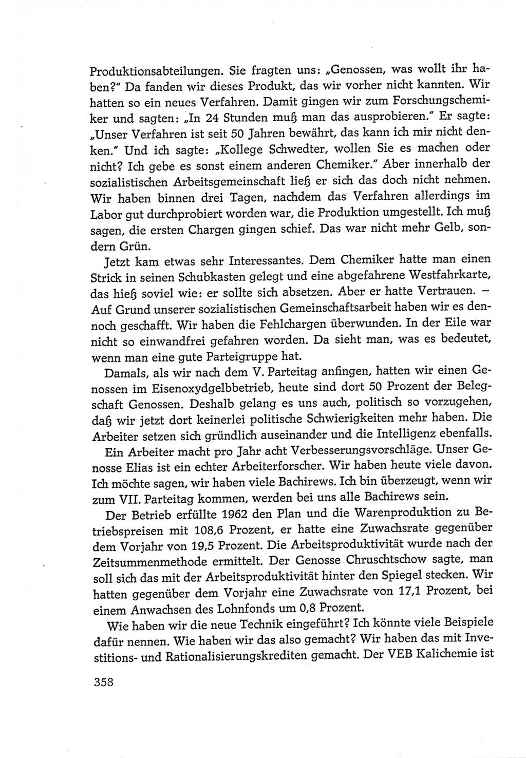 Protokoll der Verhandlungen des Ⅵ. Parteitages der Sozialistischen Einheitspartei Deutschlands (SED) [Deutsche Demokratische Republik (DDR)] 1963, Band Ⅰ, Seite 358 (Prot. Verh. Ⅵ. PT SED DDR 1963, Bd. Ⅰ, S. 358)