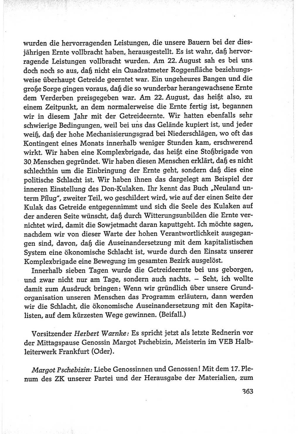 Protokoll der Verhandlungen des Ⅵ. Parteitages der Sozialistischen Einheitspartei Deutschlands (SED) [Deutsche Demokratische Republik (DDR)] 1963, Band Ⅰ, Seite 363 (Prot. Verh. Ⅵ. PT SED DDR 1963, Bd. Ⅰ, S. 363)