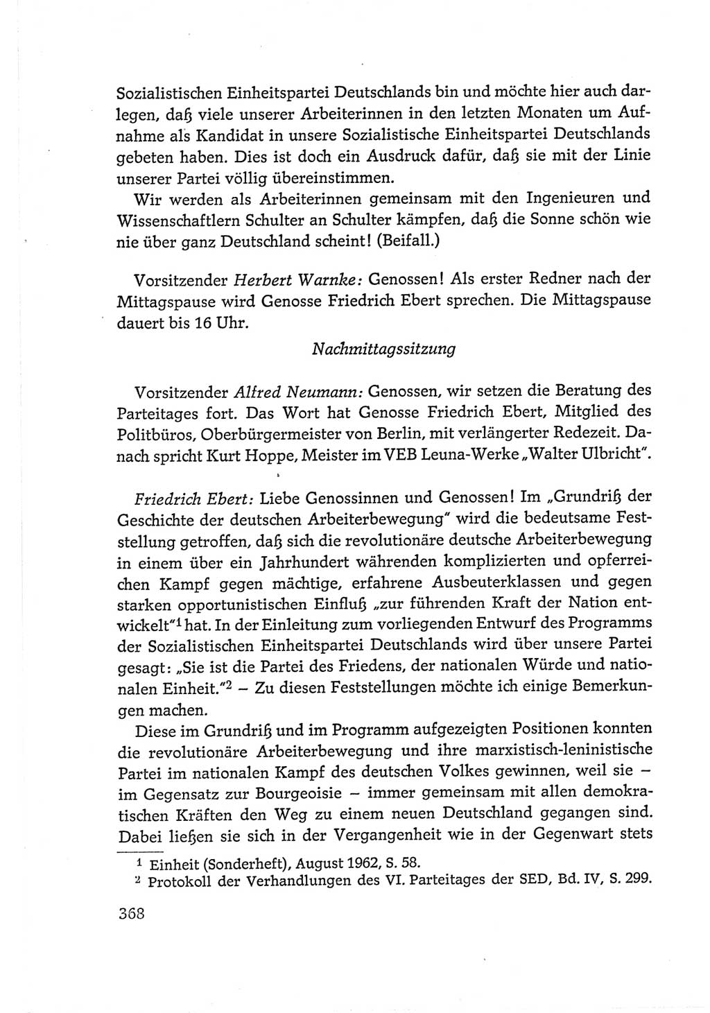 Protokoll der Verhandlungen des Ⅵ. Parteitages der Sozialistischen Einheitspartei Deutschlands (SED) [Deutsche Demokratische Republik (DDR)] 1963, Band Ⅰ, Seite 368 (Prot. Verh. Ⅵ. PT SED DDR 1963, Bd. Ⅰ, S. 368)