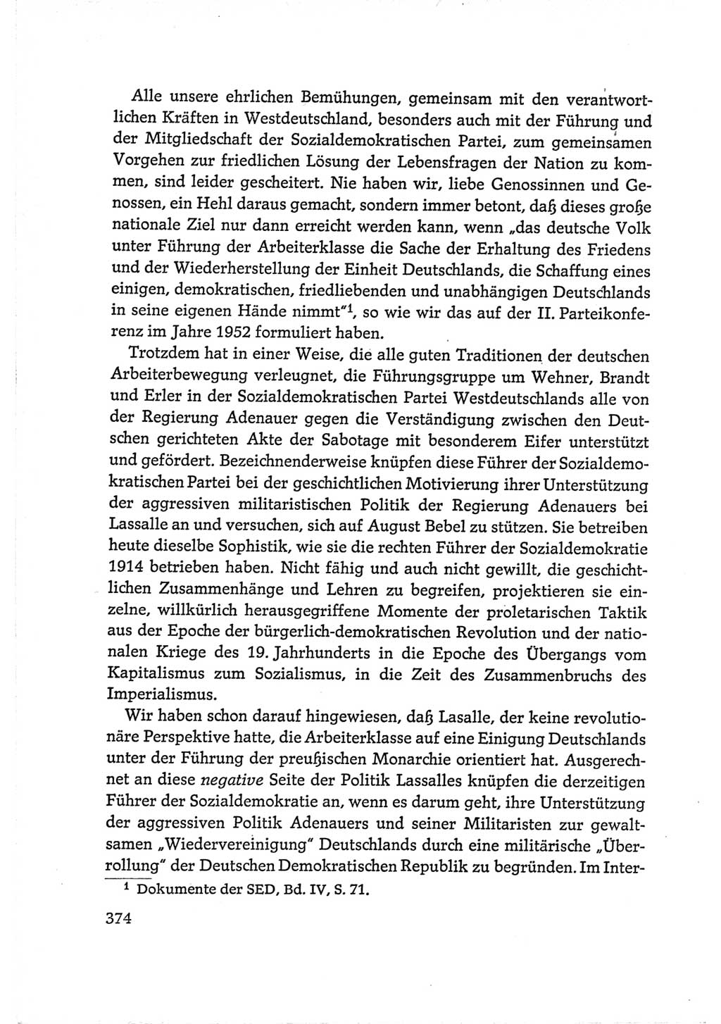 Protokoll der Verhandlungen des Ⅵ. Parteitages der Sozialistischen Einheitspartei Deutschlands (SED) [Deutsche Demokratische Republik (DDR)] 1963, Band Ⅰ, Seite 374 (Prot. Verh. Ⅵ. PT SED DDR 1963, Bd. Ⅰ, S. 374)