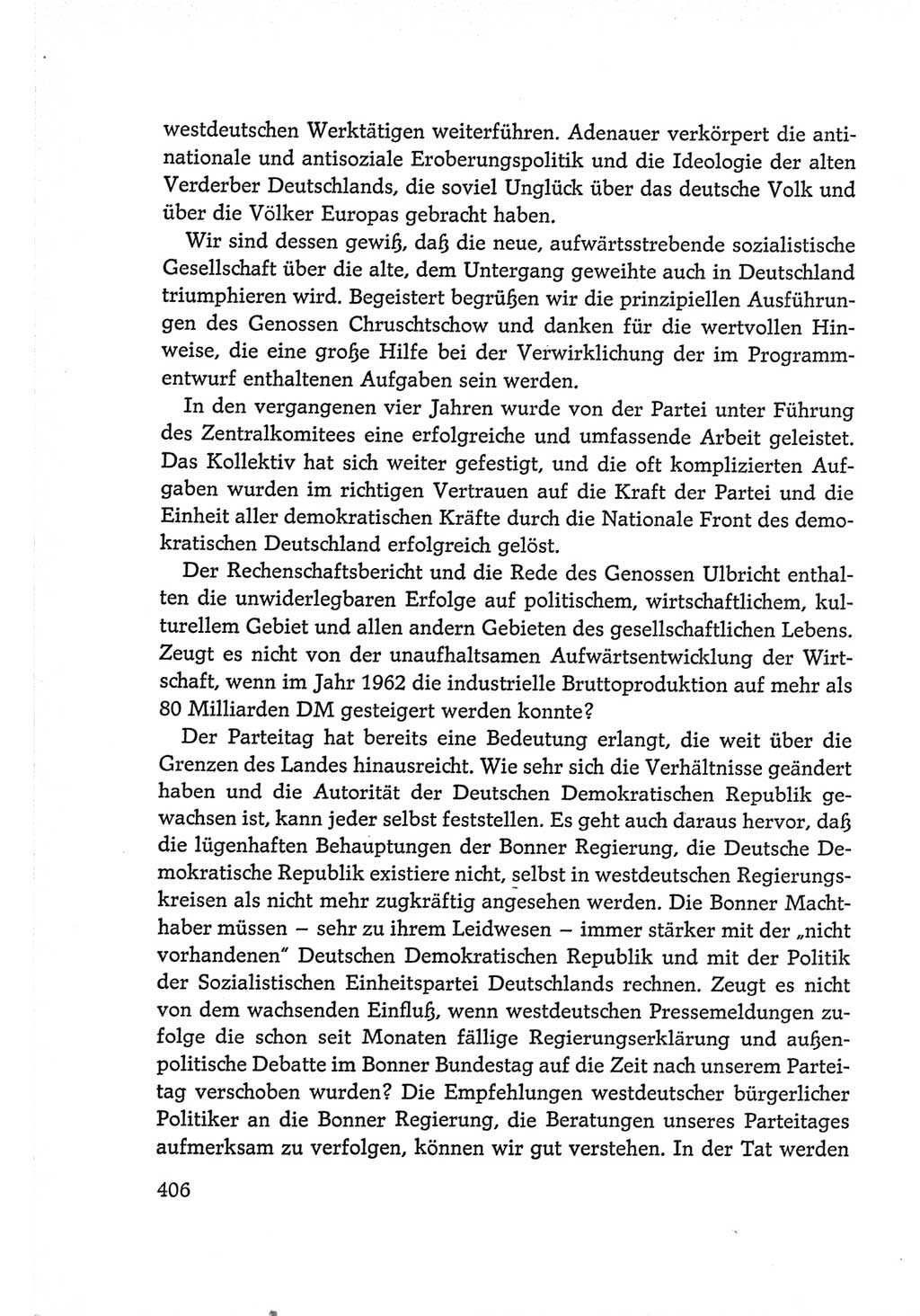 Protokoll der Verhandlungen des Ⅵ. Parteitages der Sozialistischen Einheitspartei Deutschlands (SED) [Deutsche Demokratische Republik (DDR)] 1963, Band Ⅰ, Seite 406 (Prot. Verh. Ⅵ. PT SED DDR 1963, Bd. Ⅰ, S. 406)