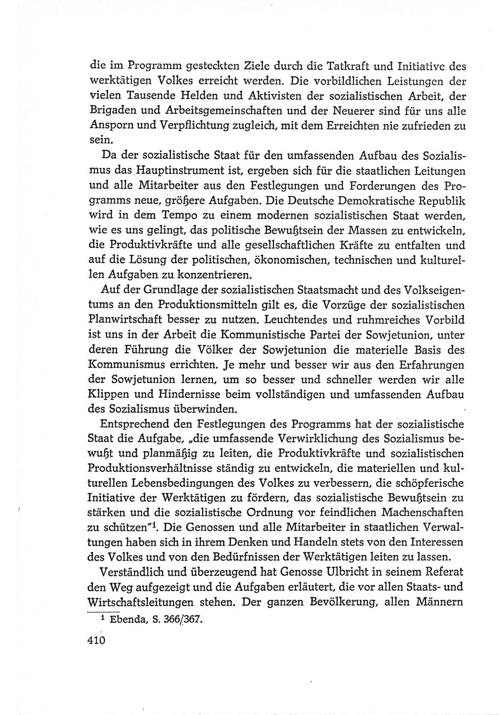Protokoll der Verhandlungen des Ⅵ. Parteitages der Sozialistischen Einheitspartei Deutschlands (SED) [Deutsche Demokratische Republik (DDR)] 1963, Band Ⅰ, Seite 410 (Prot. Verh. Ⅵ. PT SED DDR 1963, Bd. Ⅰ, S. 410)