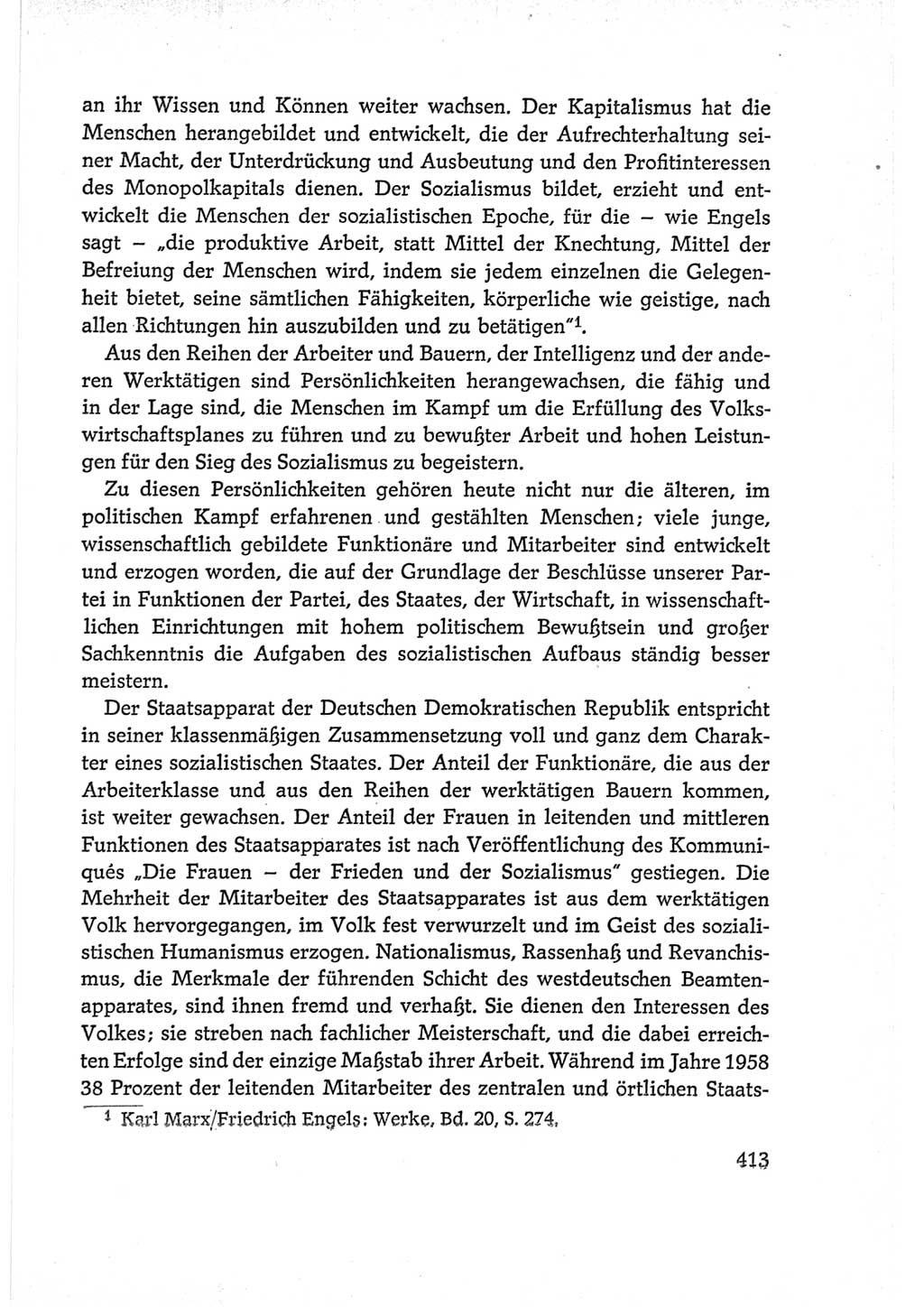 Protokoll der Verhandlungen des Ⅵ. Parteitages der Sozialistischen Einheitspartei Deutschlands (SED) [Deutsche Demokratische Republik (DDR)] 1963, Band Ⅰ, Seite 413 (Prot. Verh. Ⅵ. PT SED DDR 1963, Bd. Ⅰ, S. 413)