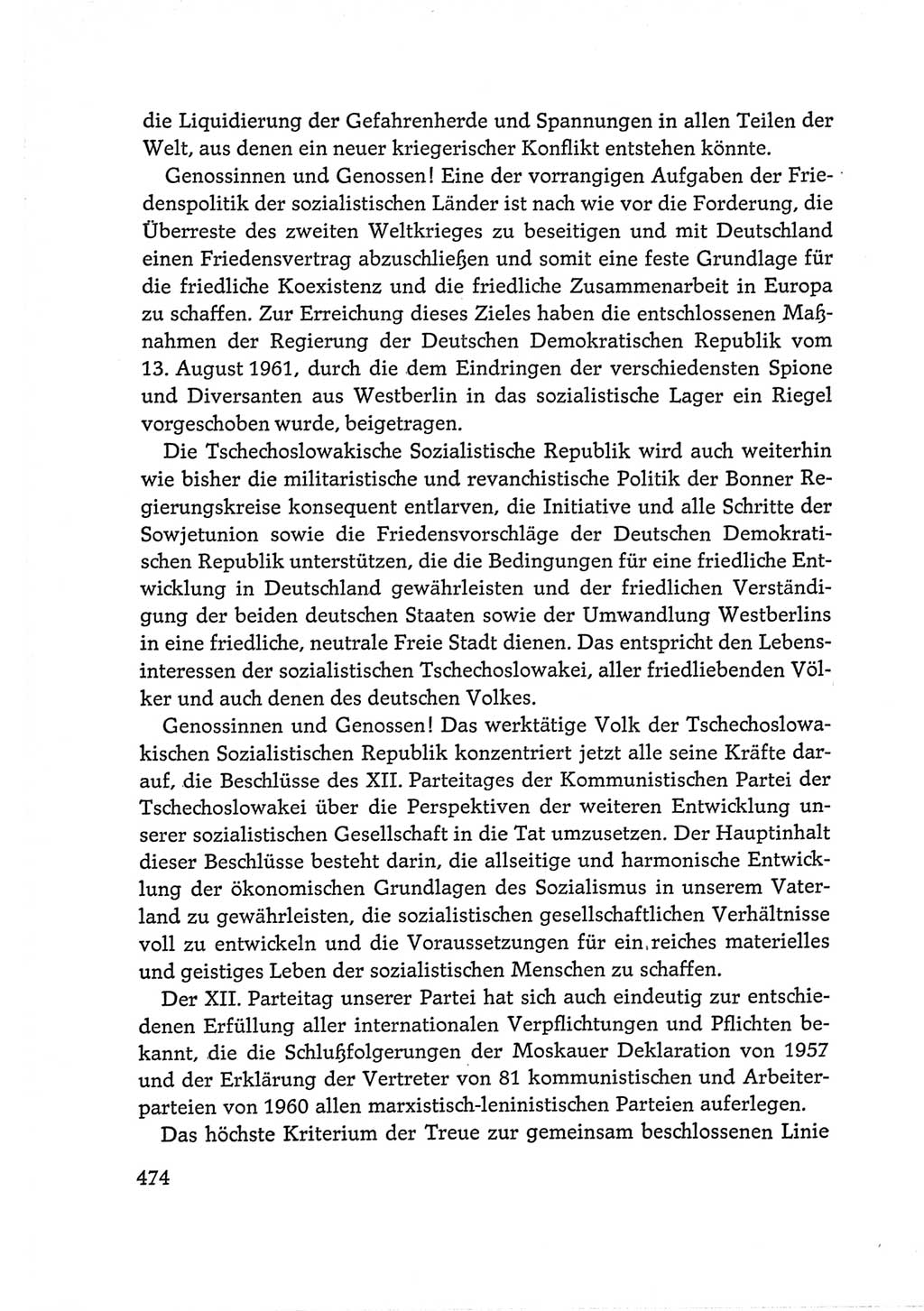 Protokoll der Verhandlungen des Ⅵ. Parteitages der Sozialistischen Einheitspartei Deutschlands (SED) [Deutsche Demokratische Republik (DDR)] 1963, Band Ⅰ, Seite 474 (Prot. Verh. Ⅵ. PT SED DDR 1963, Bd. Ⅰ, S. 474)