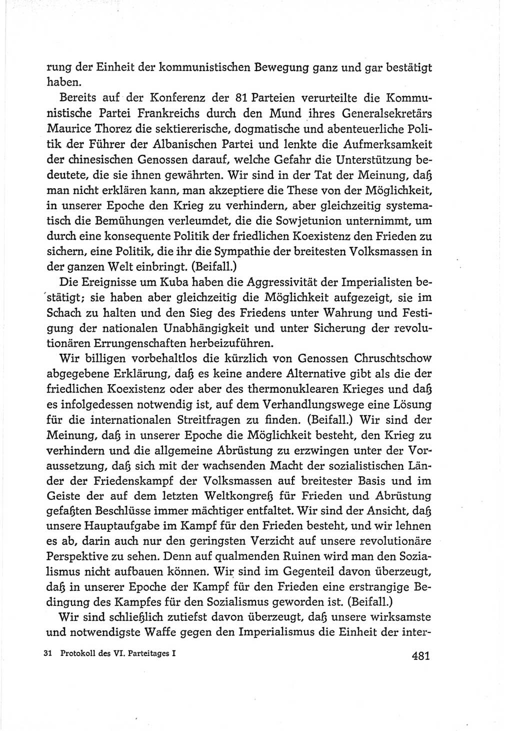 Protokoll der Verhandlungen des Ⅵ. Parteitages der Sozialistischen Einheitspartei Deutschlands (SED) [Deutsche Demokratische Republik (DDR)] 1963, Band Ⅰ, Seite 481 (Prot. Verh. Ⅵ. PT SED DDR 1963, Bd. Ⅰ, S. 481)