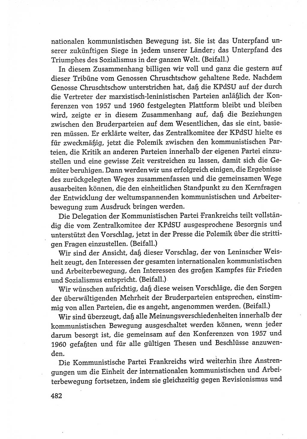 Protokoll der Verhandlungen des Ⅵ. Parteitages der Sozialistischen Einheitspartei Deutschlands (SED) [Deutsche Demokratische Republik (DDR)] 1963, Band Ⅰ, Seite 482 (Prot. Verh. Ⅵ. PT SED DDR 1963, Bd. Ⅰ, S. 482)