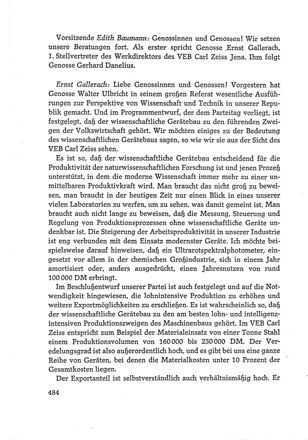 Protokoll der Verhandlungen des Ⅵ. Parteitages der Sozialistischen Einheitspartei Deutschlands (SED) [Deutsche Demokratische Republik (DDR)] 1963, Band Ⅰ, Seite 484 (Prot. Verh. Ⅵ. PT SED DDR 1963, Bd. Ⅰ, S. 484)