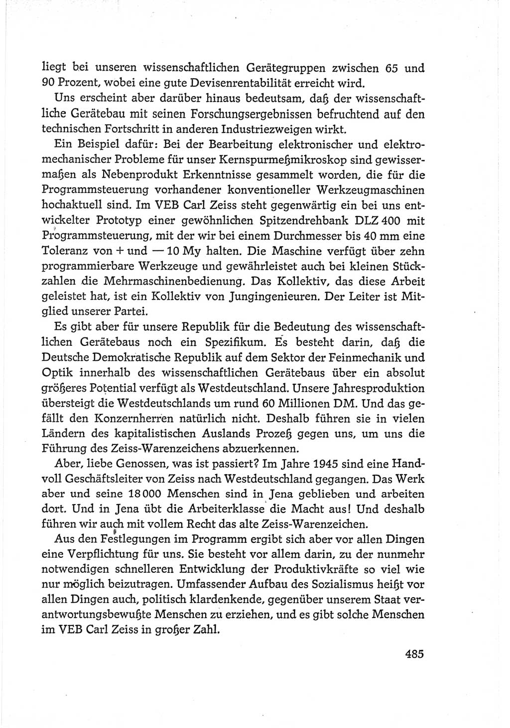Protokoll der Verhandlungen des Ⅵ. Parteitages der Sozialistischen Einheitspartei Deutschlands (SED) [Deutsche Demokratische Republik (DDR)] 1963, Band Ⅰ, Seite 485 (Prot. Verh. Ⅵ. PT SED DDR 1963, Bd. Ⅰ, S. 485)