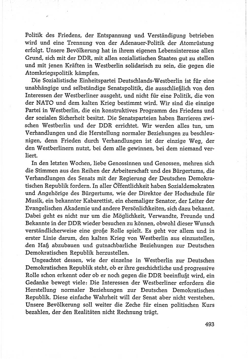 Protokoll der Verhandlungen des Ⅵ. Parteitages der Sozialistischen Einheitspartei Deutschlands (SED) [Deutsche Demokratische Republik (DDR)] 1963, Band Ⅰ, Seite 493 (Prot. Verh. Ⅵ. PT SED DDR 1963, Bd. Ⅰ, S. 493)