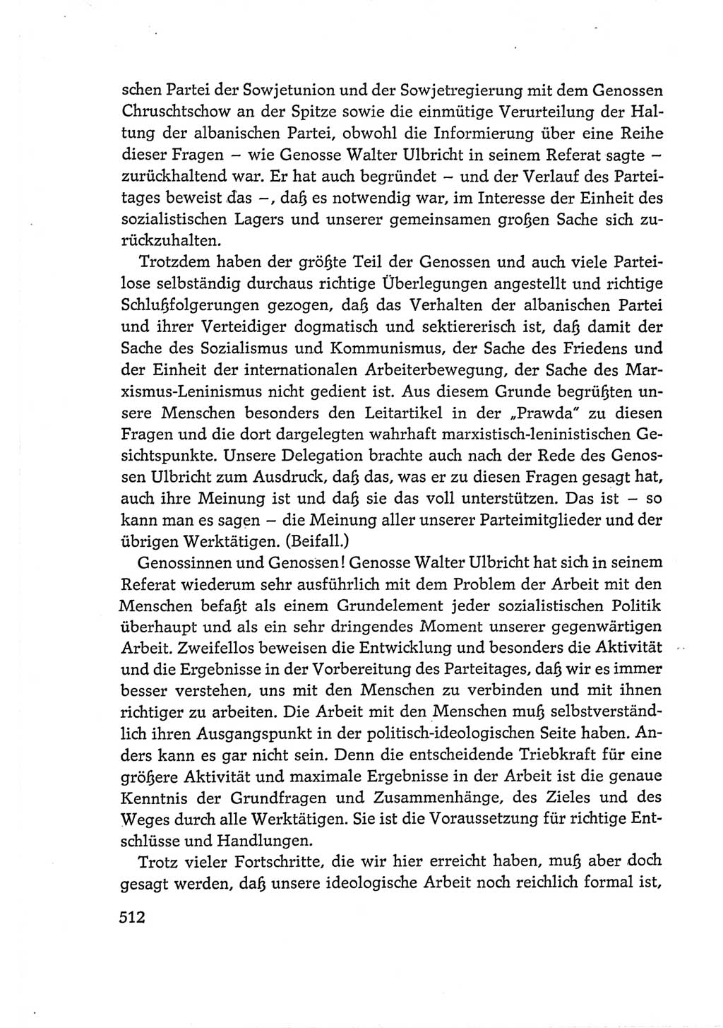 Protokoll der Verhandlungen des Ⅵ. Parteitages der Sozialistischen Einheitspartei Deutschlands (SED) [Deutsche Demokratische Republik (DDR)] 1963, Band Ⅰ, Seite 512 (Prot. Verh. Ⅵ. PT SED DDR 1963, Bd. Ⅰ, S. 512)