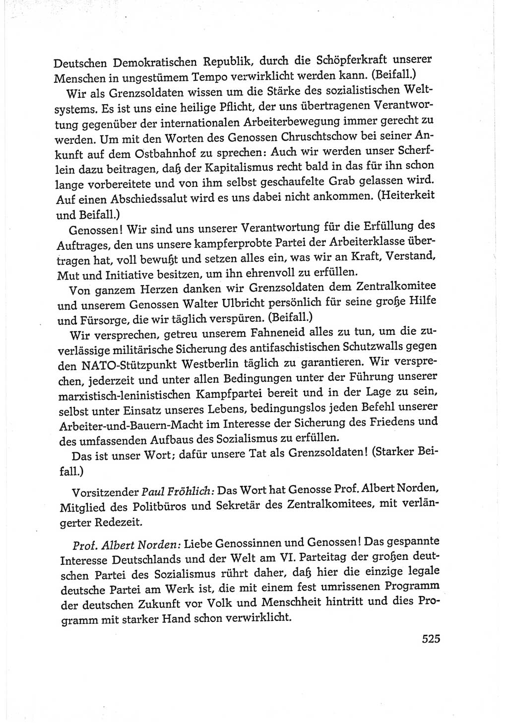Protokoll der Verhandlungen des Ⅵ. Parteitages der Sozialistischen Einheitspartei Deutschlands (SED) [Deutsche Demokratische Republik (DDR)] 1963, Band Ⅰ, Seite 525 (Prot. Verh. Ⅵ. PT SED DDR 1963, Bd. Ⅰ, S. 525)