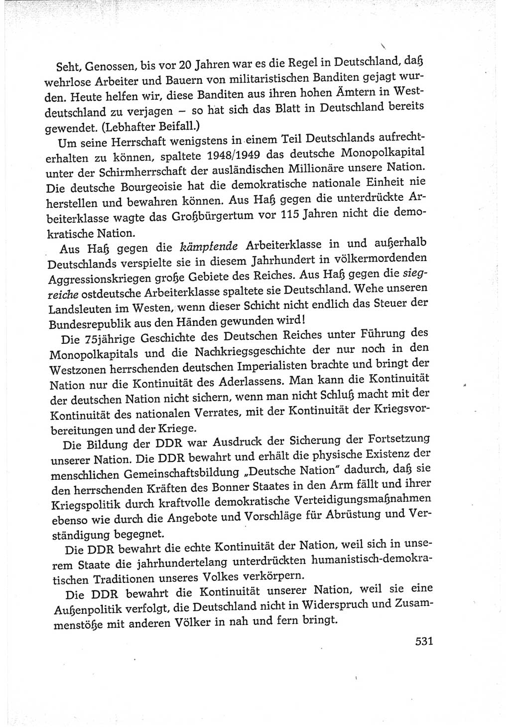 Protokoll der Verhandlungen des Ⅵ. Parteitages der Sozialistischen Einheitspartei Deutschlands (SED) [Deutsche Demokratische Republik (DDR)] 1963, Band Ⅰ, Seite 531 (Prot. Verh. Ⅵ. PT SED DDR 1963, Bd. Ⅰ, S. 531)