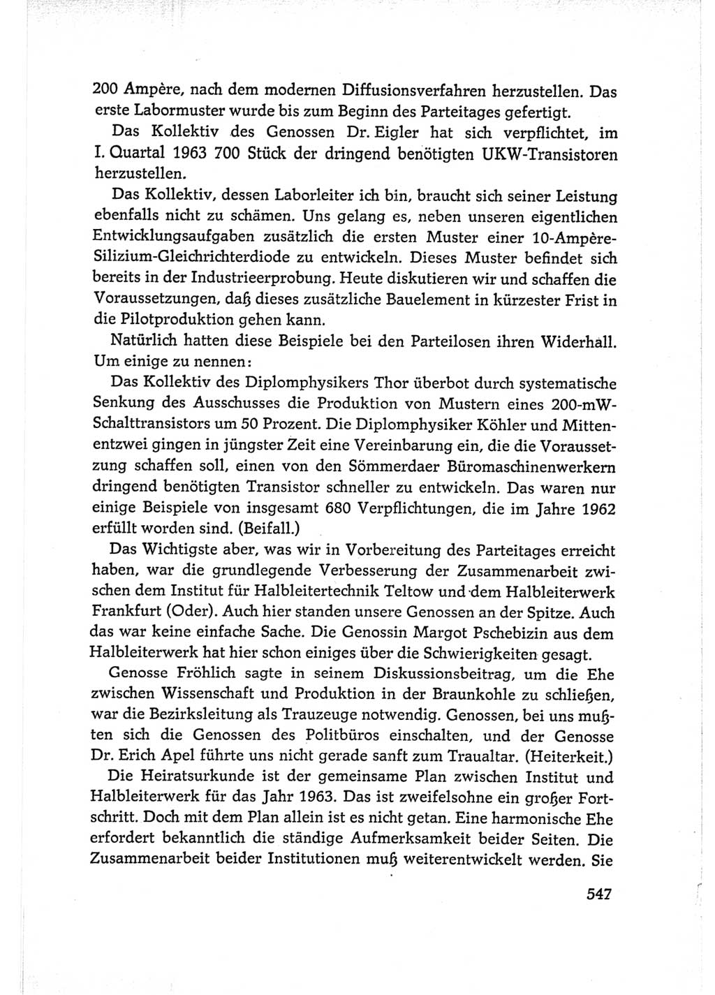 Protokoll der Verhandlungen des Ⅵ. Parteitages der Sozialistischen Einheitspartei Deutschlands (SED) [Deutsche Demokratische Republik (DDR)] 1963, Band Ⅰ, Seite 547 (Prot. Verh. Ⅵ. PT SED DDR 1963, Bd. Ⅰ, S. 547)