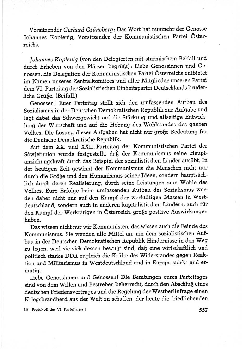 Protokoll der Verhandlungen des Ⅵ. Parteitages der Sozialistischen Einheitspartei Deutschlands (SED) [Deutsche Demokratische Republik (DDR)] 1963, Band Ⅰ, Seite 557 (Prot. Verh. Ⅵ. PT SED DDR 1963, Bd. Ⅰ, S. 557)