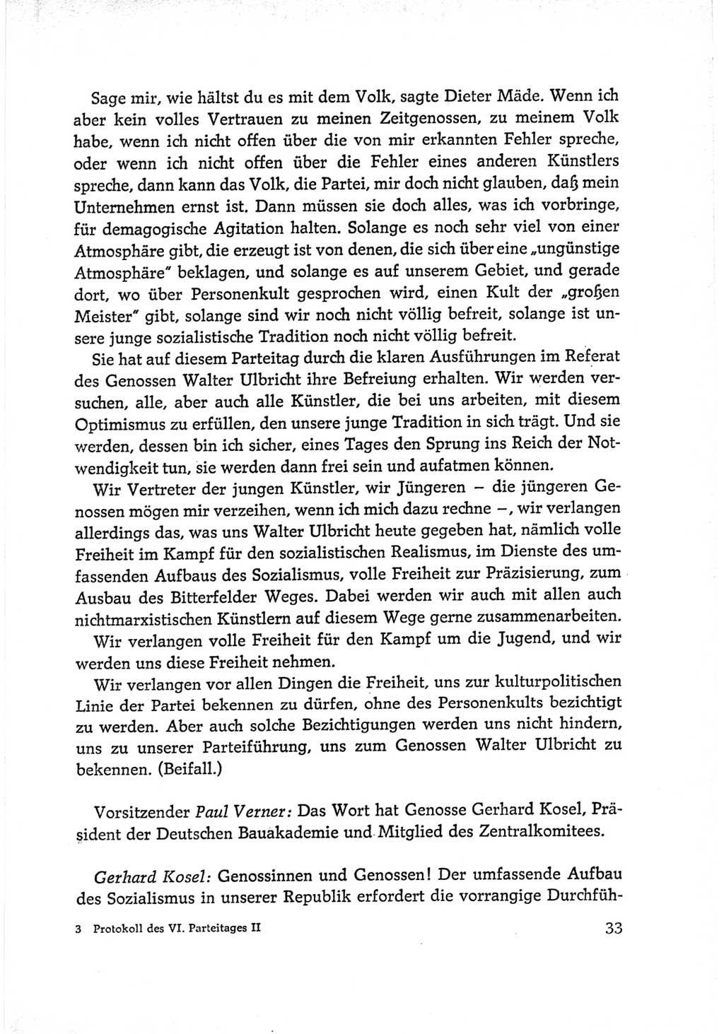 Protokoll der Verhandlungen des Ⅵ. Parteitages der Sozialistischen Einheitspartei Deutschlands (SED) [Deutsche Demokratische Republik (DDR)] 1963, Band Ⅱ, Seite 33 (Prot. Verh. Ⅵ. PT SED DDR 1963, Bd. Ⅱ, S. 33)
