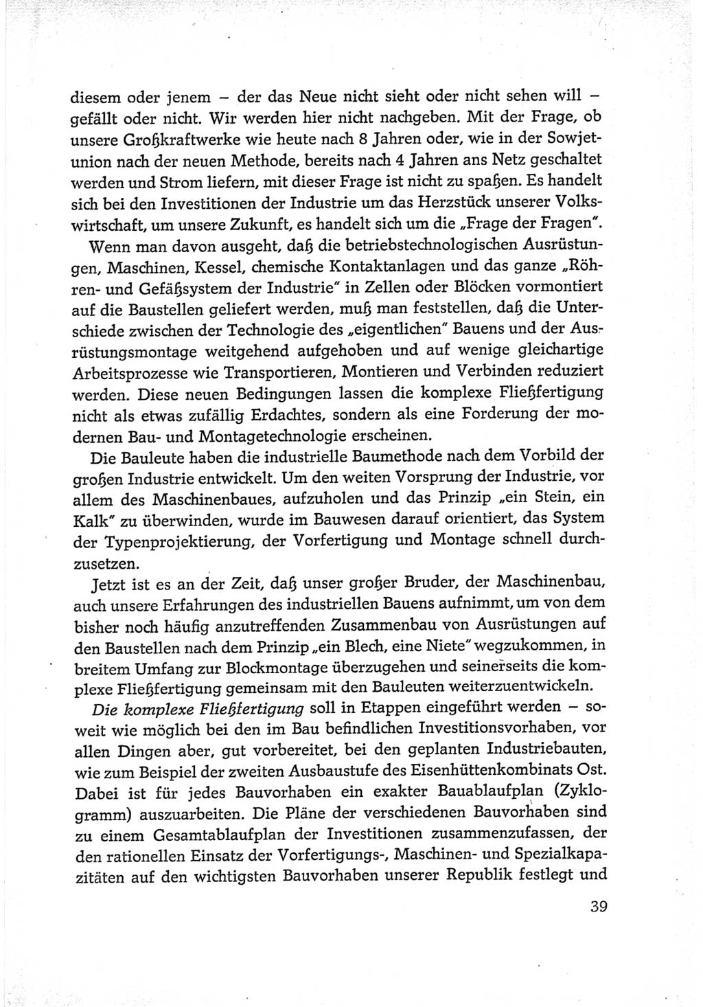Protokoll der Verhandlungen des Ⅵ. Parteitages der Sozialistischen Einheitspartei Deutschlands (SED) [Deutsche Demokratische Republik (DDR)] 1963, Band Ⅱ, Seite 39 (Prot. Verh. Ⅵ. PT SED DDR 1963, Bd. Ⅱ, S. 39)