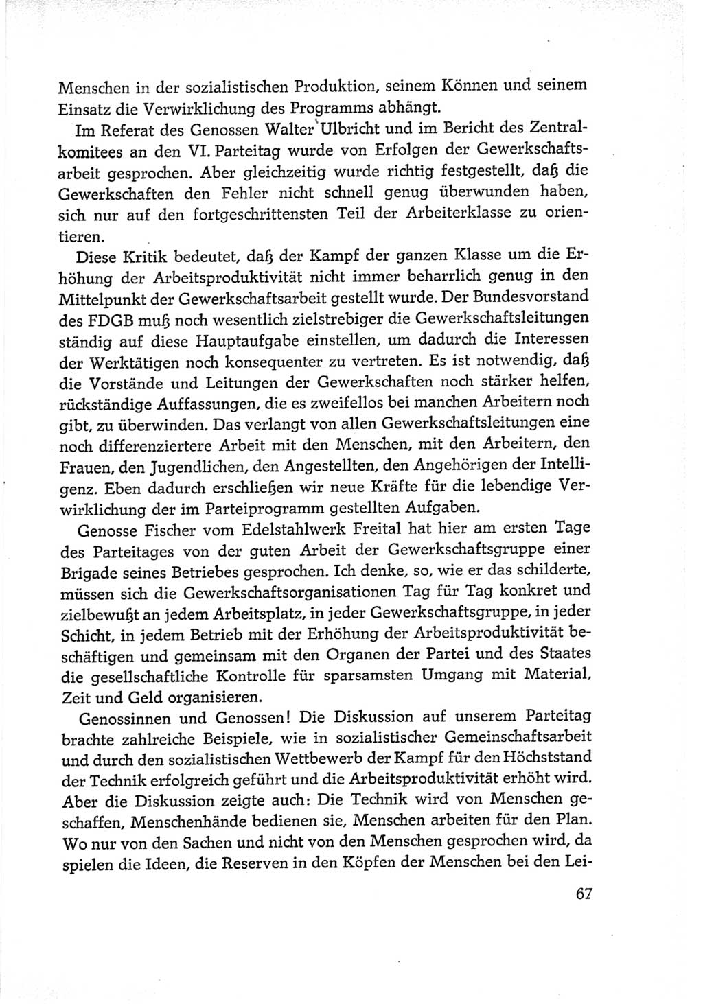 Protokoll der Verhandlungen des Ⅵ. Parteitages der Sozialistischen Einheitspartei Deutschlands (SED) [Deutsche Demokratische Republik (DDR)] 1963, Band Ⅱ, Seite 67 (Prot. Verh. Ⅵ. PT SED DDR 1963, Bd. Ⅱ, S. 67)