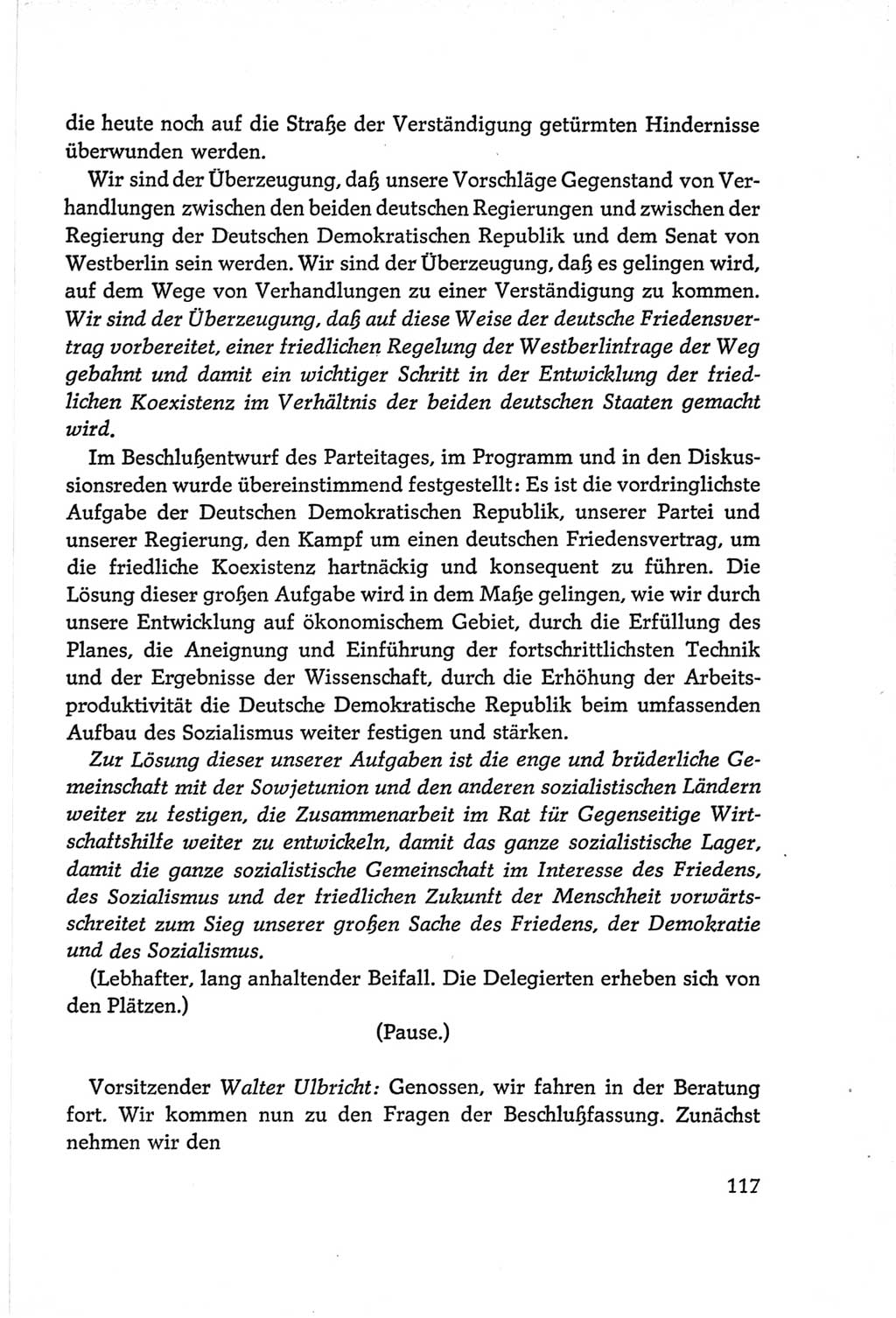 Protokoll der Verhandlungen des Ⅵ. Parteitages der Sozialistischen Einheitspartei Deutschlands (SED) [Deutsche Demokratische Republik (DDR)] 1963, Band Ⅱ, Seite 117 (Prot. Verh. Ⅵ. PT SED DDR 1963, Bd. Ⅱ, S. 117)