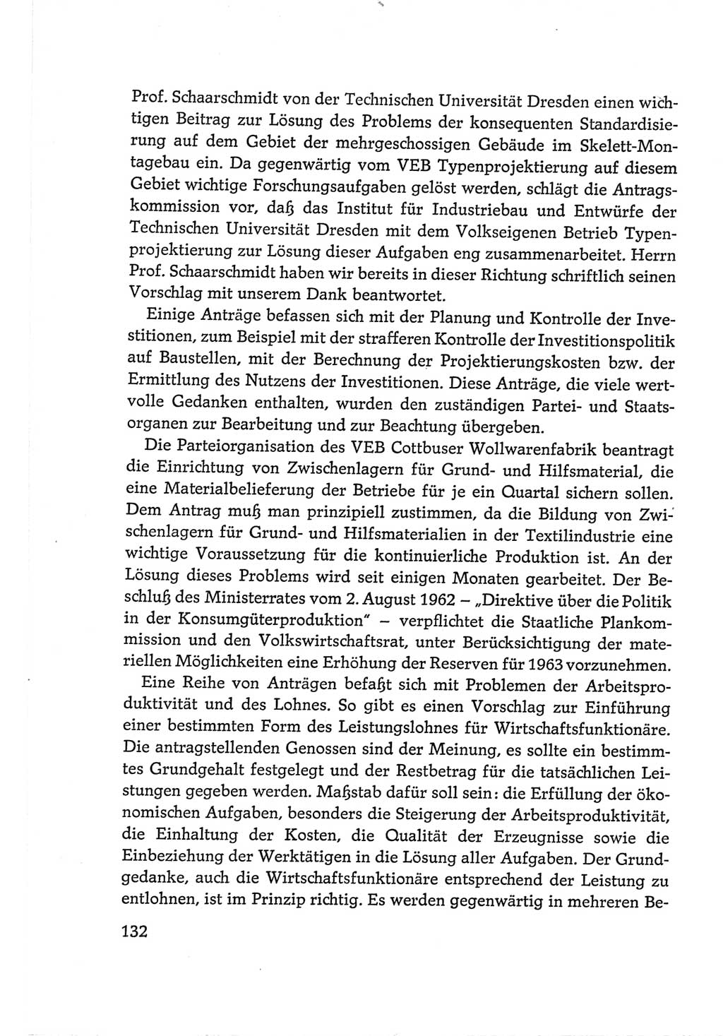 Protokoll der Verhandlungen des Ⅵ. Parteitages der Sozialistischen Einheitspartei Deutschlands (SED) [Deutsche Demokratische Republik (DDR)] 1963, Band Ⅱ, Seite 132 (Prot. Verh. Ⅵ. PT SED DDR 1963, Bd. Ⅱ, S. 132)