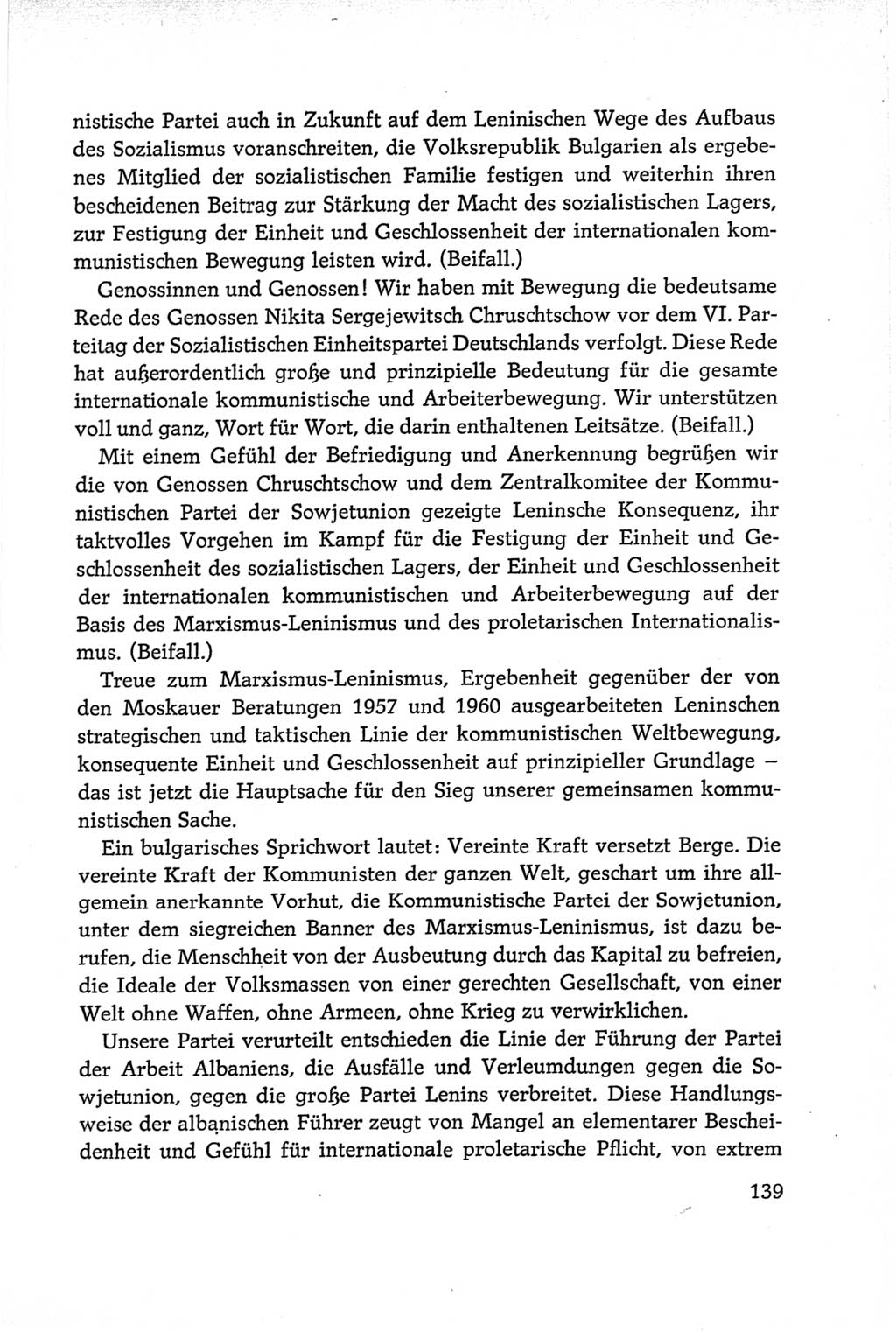 Protokoll der Verhandlungen des Ⅵ. Parteitages der Sozialistischen Einheitspartei Deutschlands (SED) [Deutsche Demokratische Republik (DDR)] 1963, Band Ⅱ, Seite 139 (Prot. Verh. Ⅵ. PT SED DDR 1963, Bd. Ⅱ, S. 139)